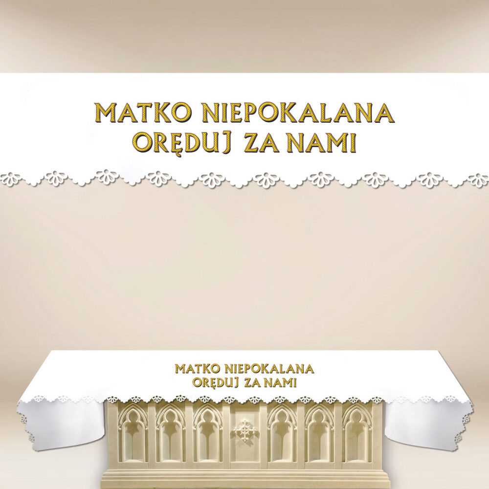 ob_58_13_26 Obrus foto wycinany laserowo “Matko Niepokalana Oręduj Za Nami”