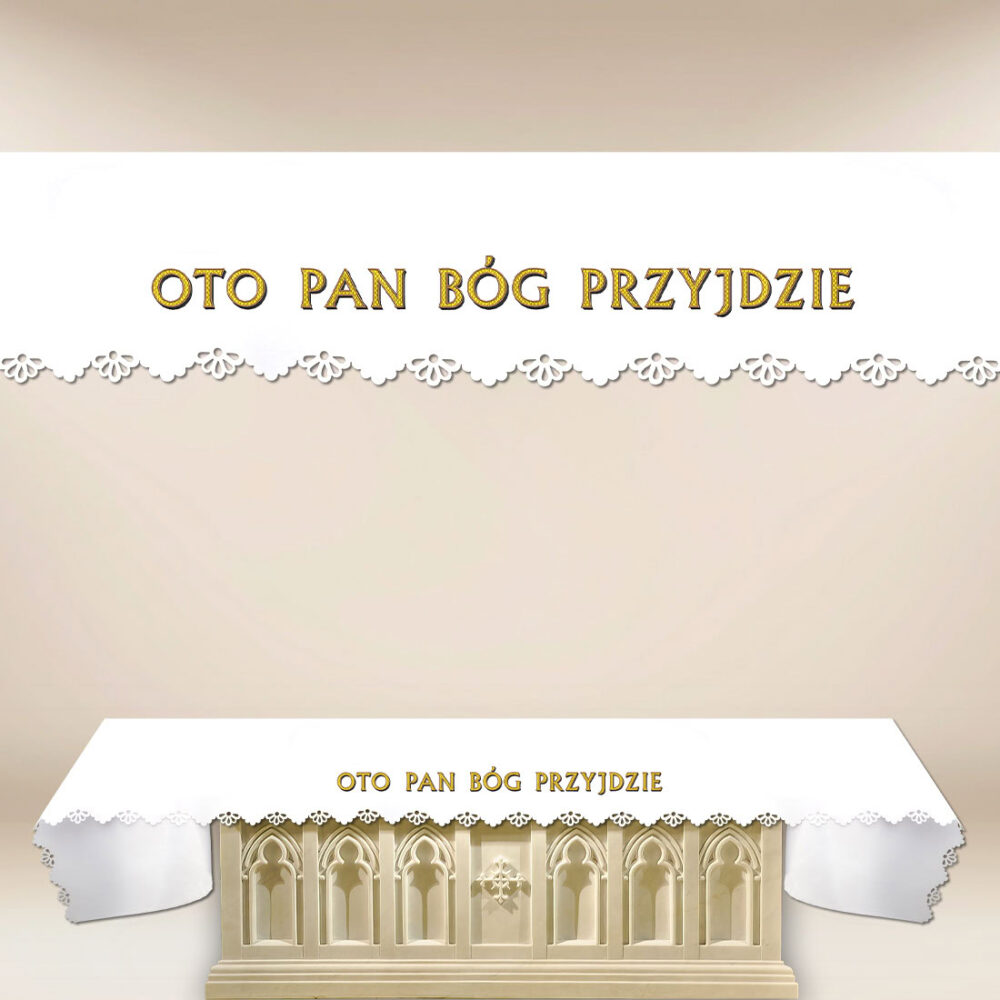 ob_58_15_26 Obrus foto wycinany laserowo „Oto Pan Bóg Przyjdzie”